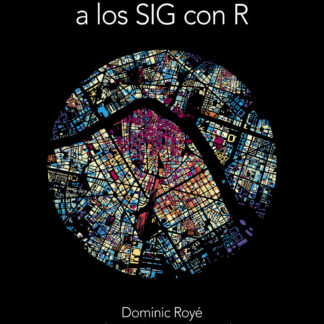Introducción a los SIG con R