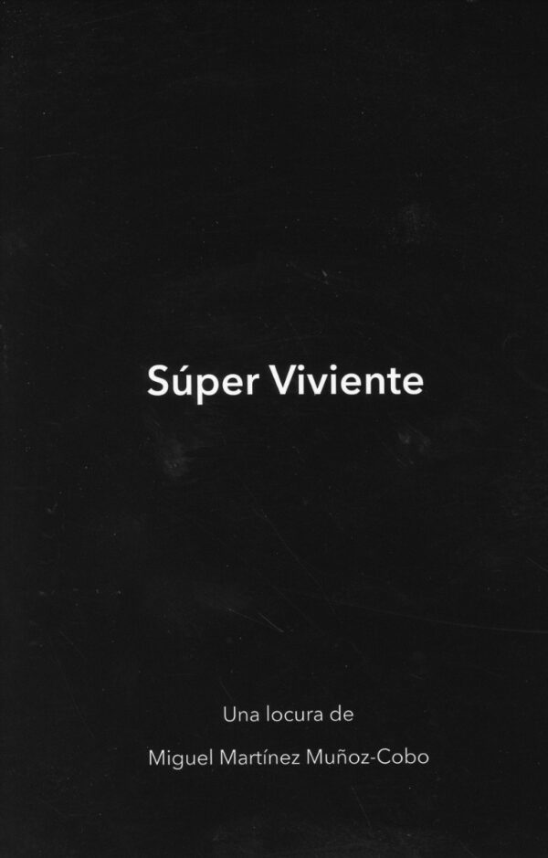 Super viviente -0