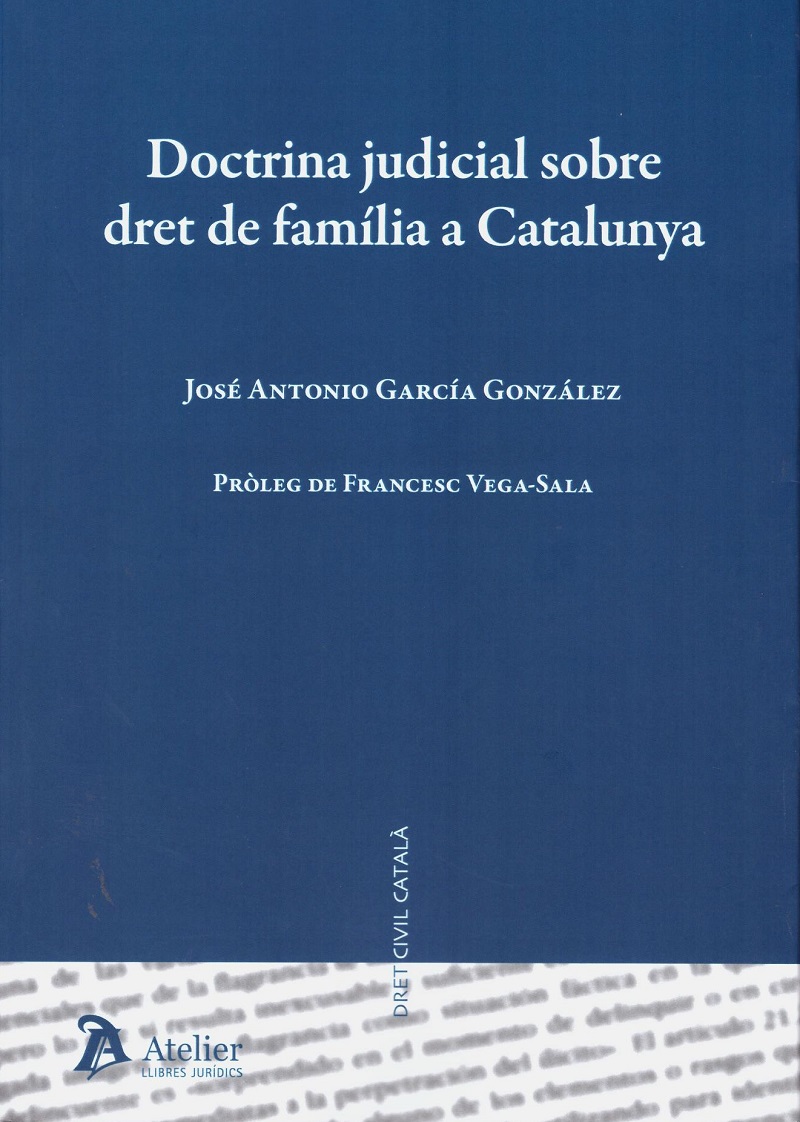 Doctrina judicial sobre dret de família a Catalunya -0