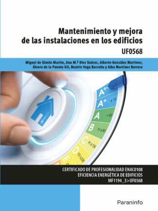 Mantenimiento y mejora de las instalaciones en los edificios