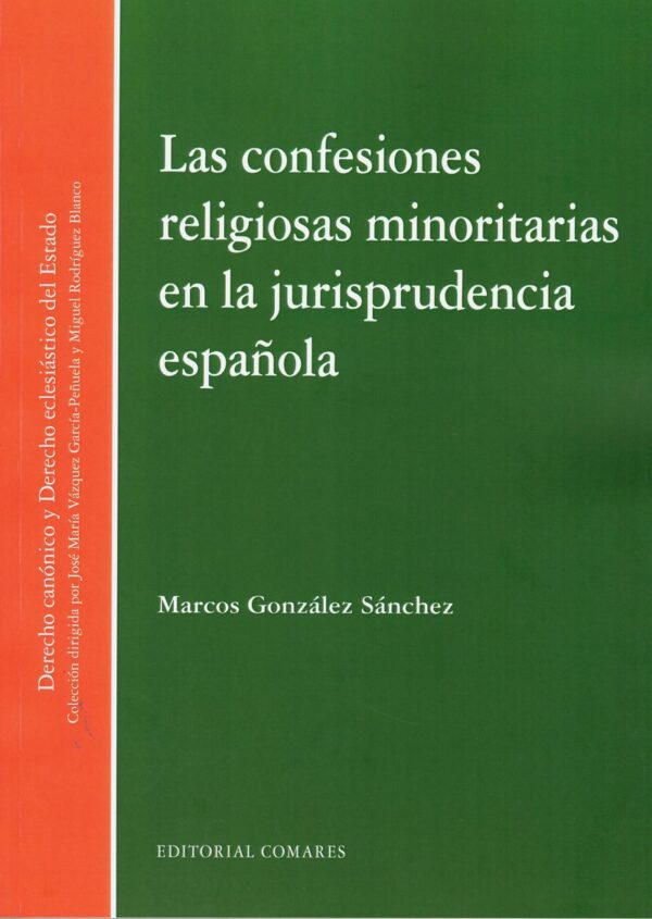 Confesiones religiosas minoritarias en la jurisprudencia española -0