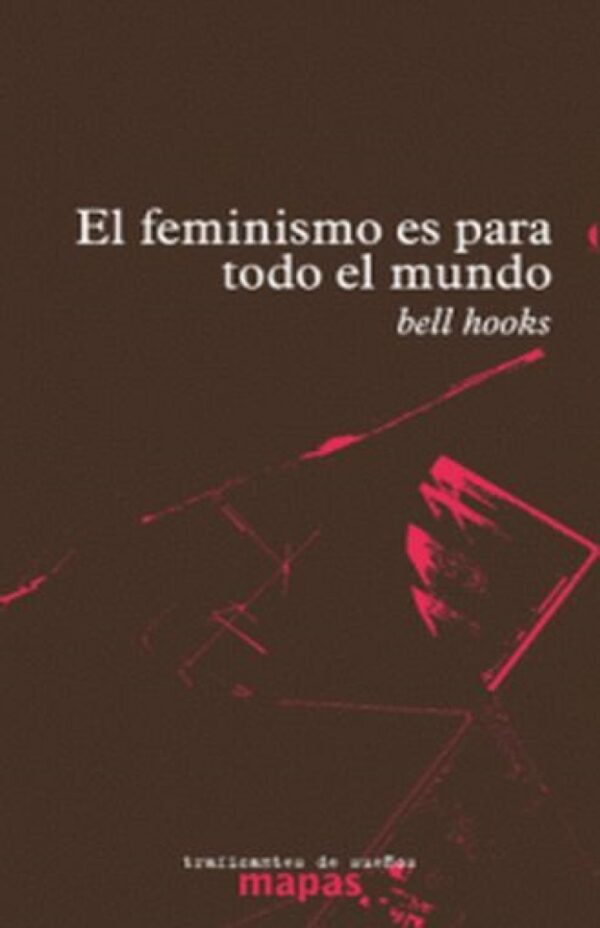 El feminismo es para todo el mundo -0