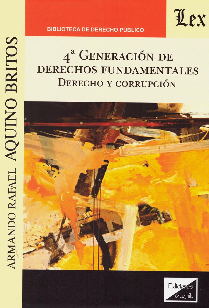4ª Generación de derechos fundamentales. Derecho y corrupción -0