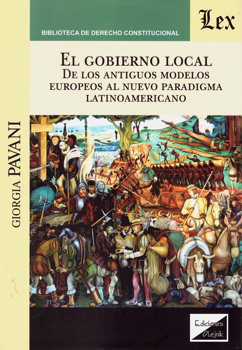 Gobierno local. De los antiguos modelos europeos al nuevo paradigma latinoamericano -0