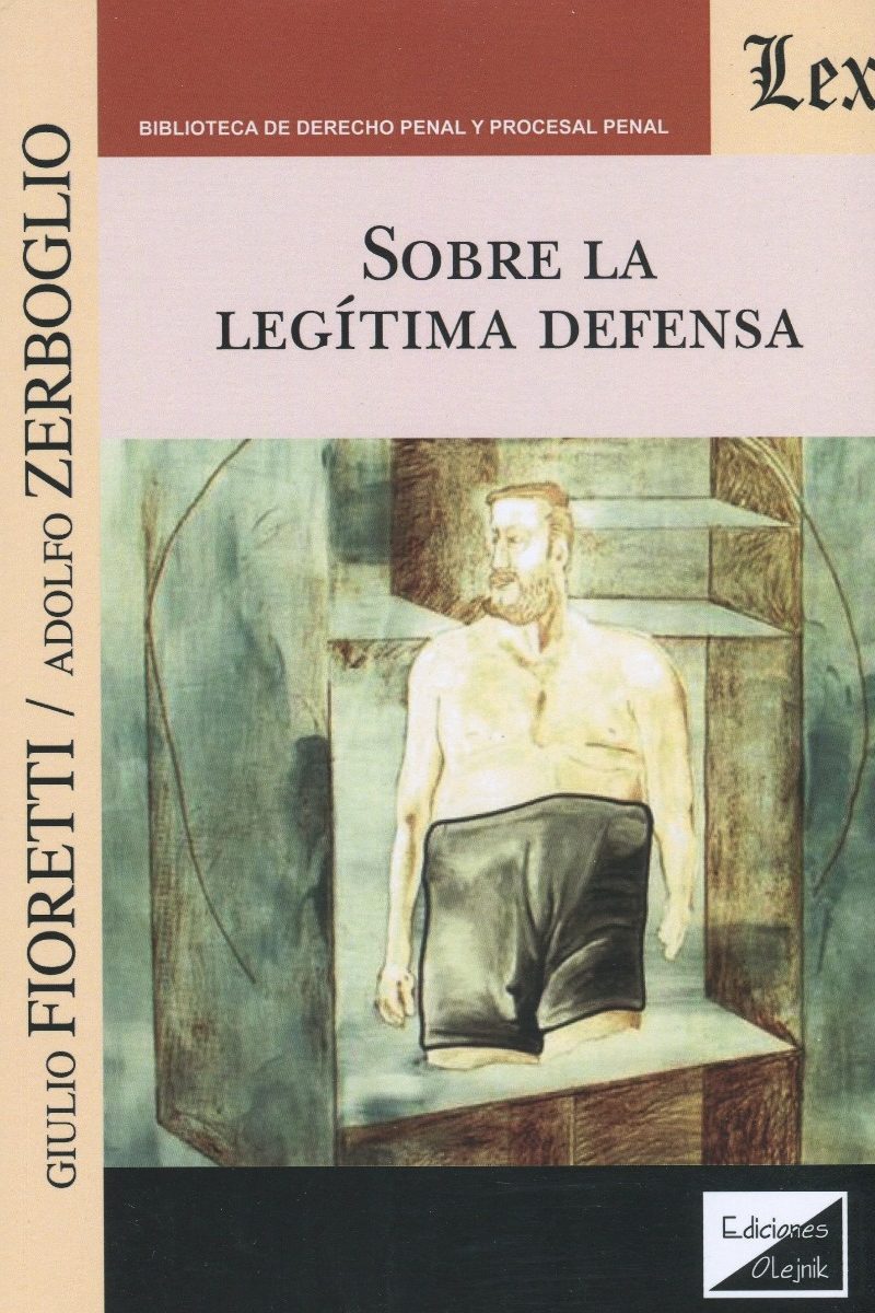 Sobre la legítima defensa. -0
