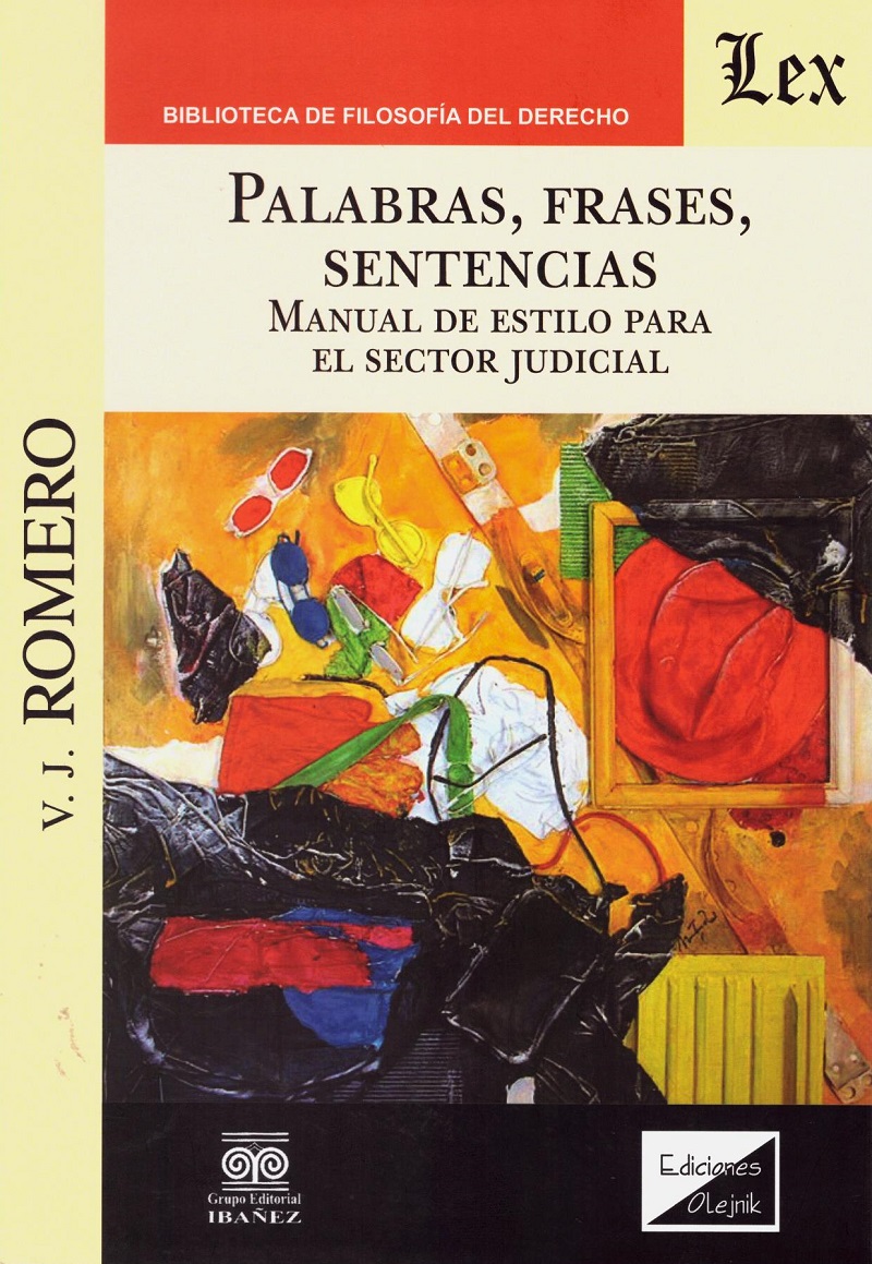 Palabras, frases, sentencias. Manual de estilo para el sector judicial -0