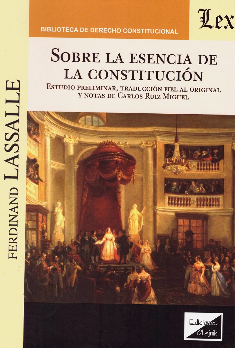 Sobre la esencia de la constitución. Estudio preliminar, traducción fiel al original y notas de Carlos Ruiz Miguel-0