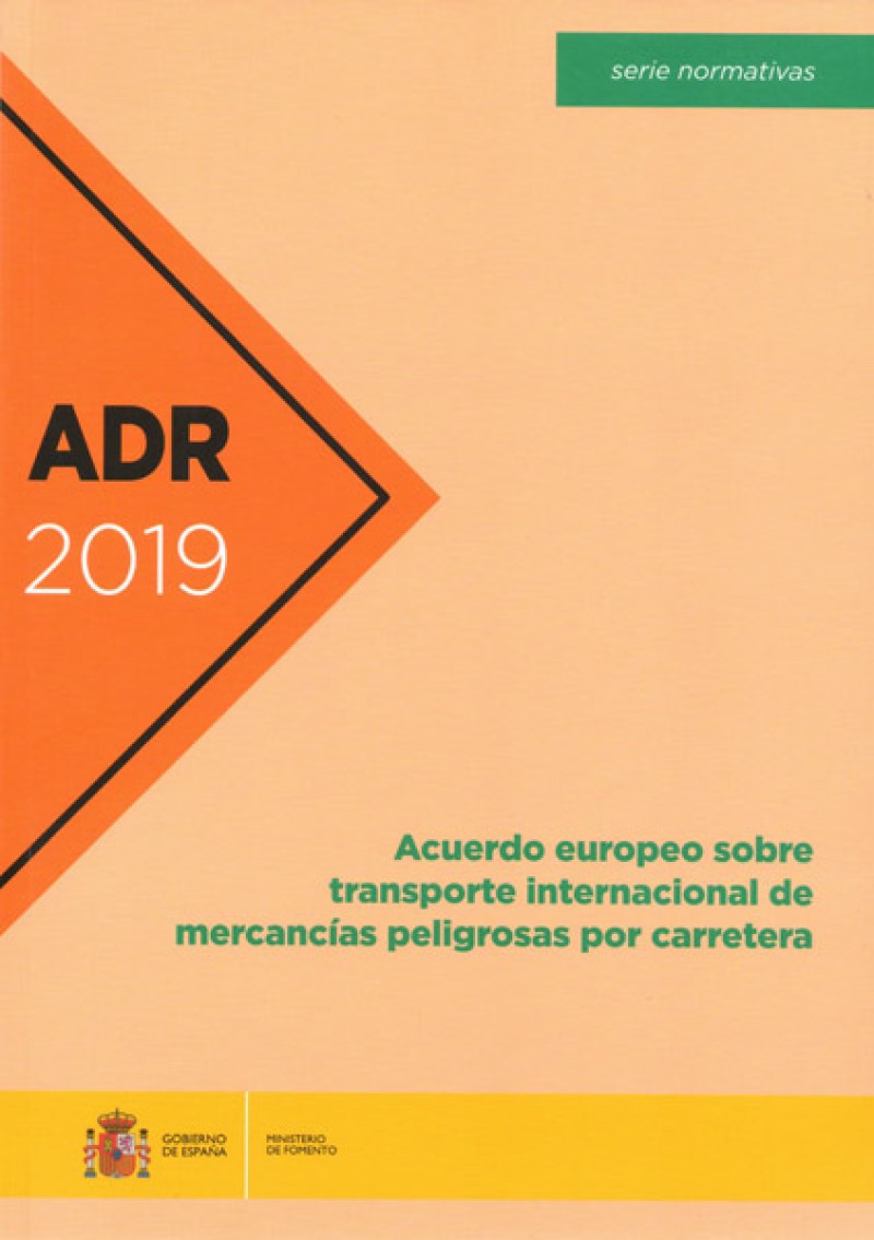 ADR-2019. Acuerdo europeo sobre transporte internacional de mercancías peligrosas por carretera-0