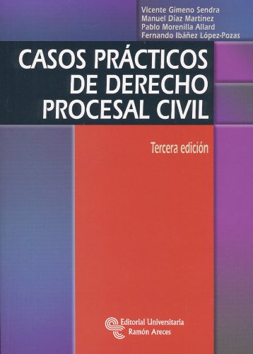Casos Prácticos de Derecho Procesal Civil. -0