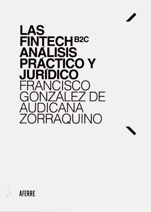 Fintech B2C análisis práctico y jurídico -0