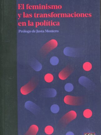 Feminismo y las transformaciones en la política