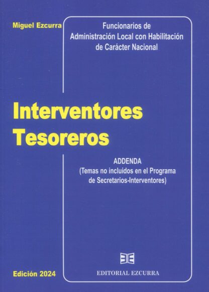 Interventores tesoreros 2024. Adenda. Temas no incluidos en el programa de secretarios-interventores