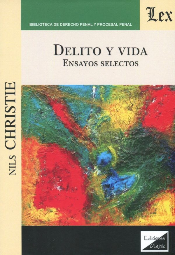 Delito y vida. Ensayos selectos -0