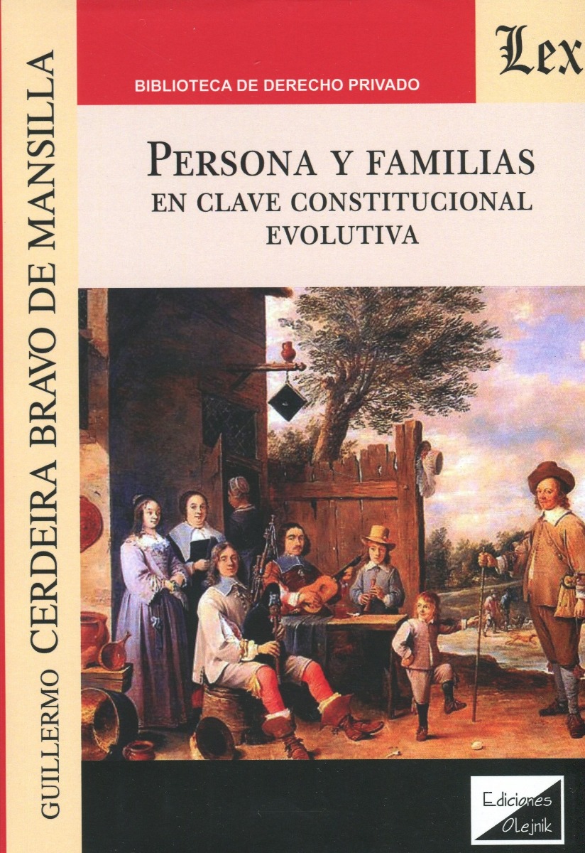 Persona y Familias en clave constitucional evolutiva. -0