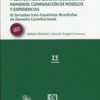 Tribunal europeo de derechos humanos y corte interamericana de derechos humanos: comparación de modelos y experiencias. XI Jornadas Italo- Españolas-Brasileñas de Derecho Constitucional.-0