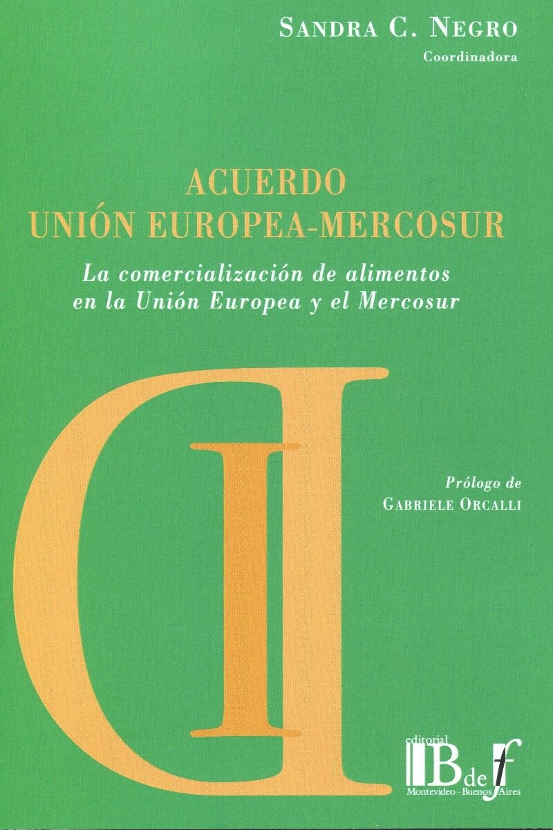 Acuerdo Unión Europea-Mercosur. La comercialización de alimentos en la Unión Europea y el Mercosur-0