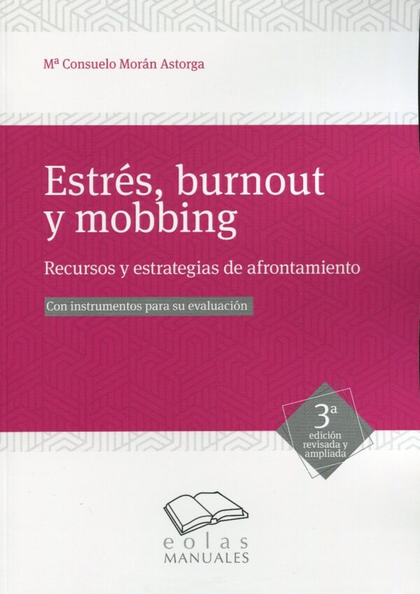 Estrés, burnout y mobbing 2019. Recursos y estrategias de afrontamiento. Con instrumentos para su evaluación-0