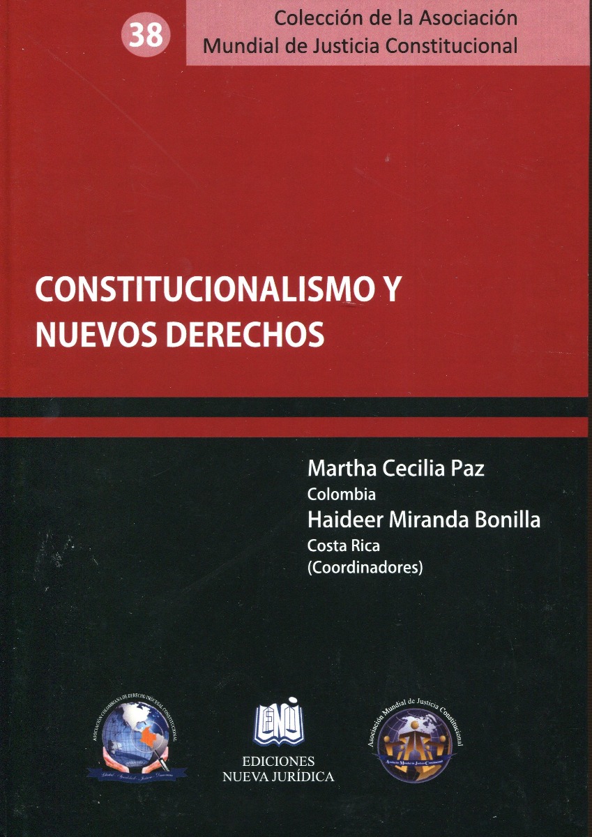 Constitucionalismo y nuevos derechos. -0