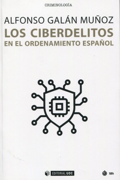 Ciberdelitos en el ordenamiento español