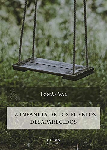 Infancia de los pueblos desaparecidos -0