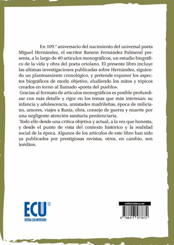 Miguel Hernández. El poeta del pueblo (biografía en 40 artículos) -38914