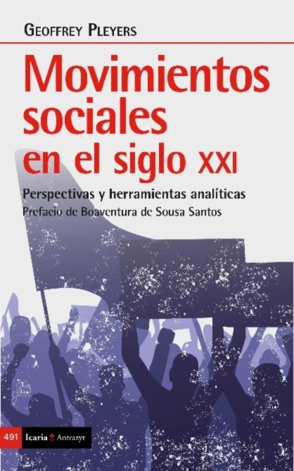 Movimientos sociales en el siglo XXI. Perspectivas y herramientas analíticas-0
