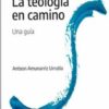 La teología en camino. Una guía -0