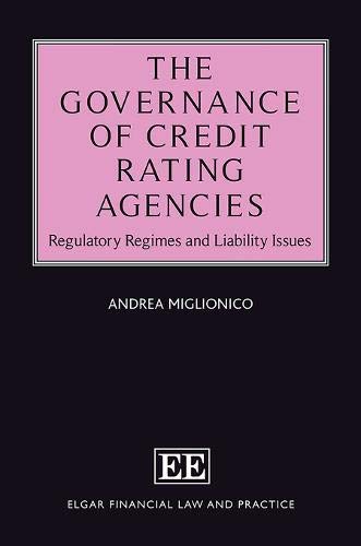 Governance of Credit Rating Agencies. Regulatory Regimes and Liability Issues-0