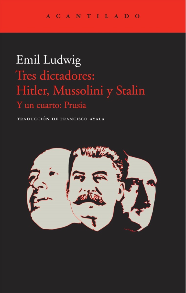 Tres dictadores: Hitler, Mussolini y Stalin. Y un cuarto: Prusia-0