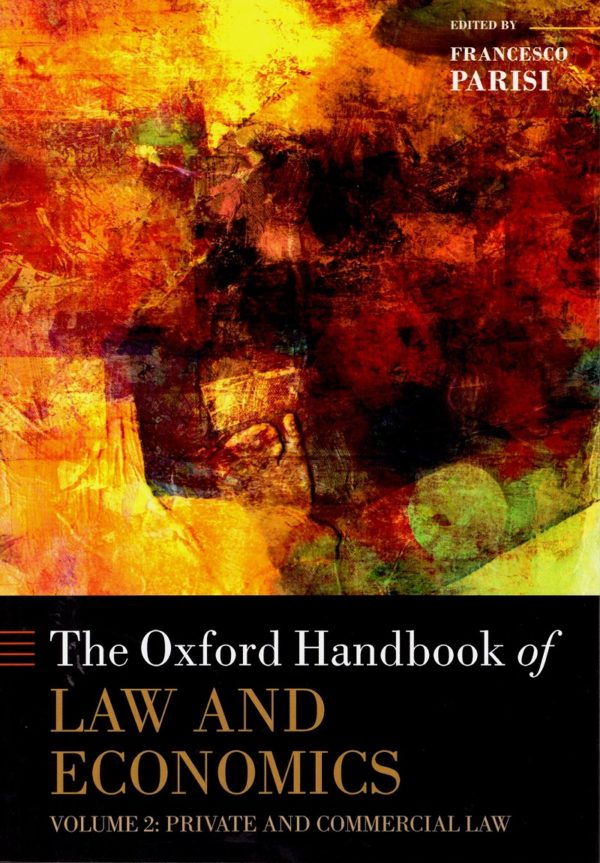 The Oxford Handbook of law and economics. 3 Vols.-38966