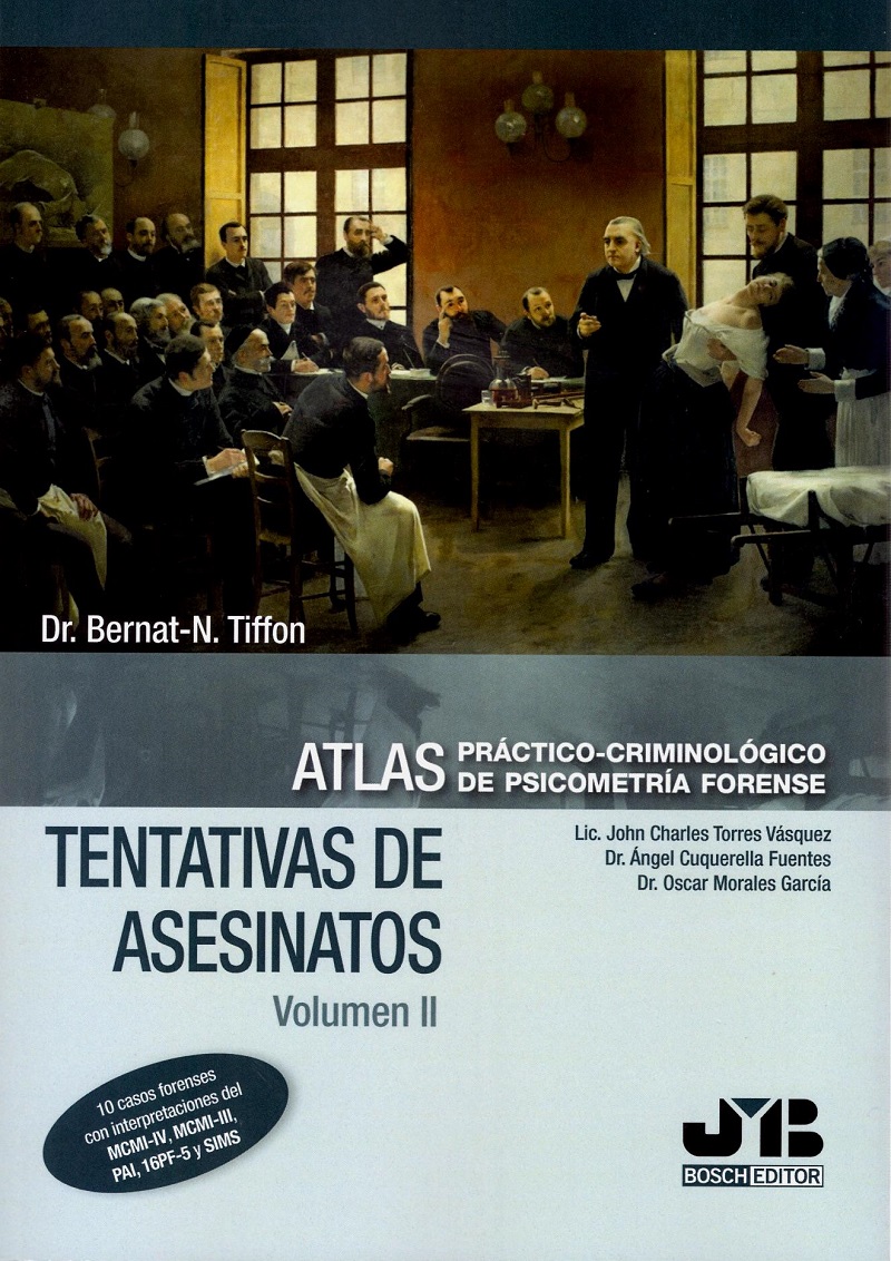 Tentativas de asesinatos Vol. II. Atlas práctico-criminológico de psicometría forense.-0