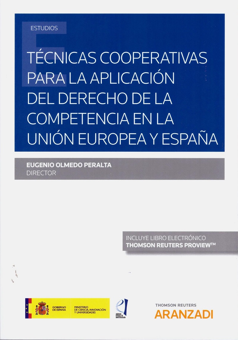 Técnicas cooperativas para la aplicación del derecho de la competencia en la Unión Europea y España-0