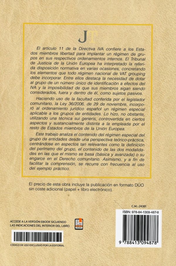 El régimen especial del grupo de entidades en el IVA. Una visión teórico-práctica. (Cuaderno JT 3-2019)-42811