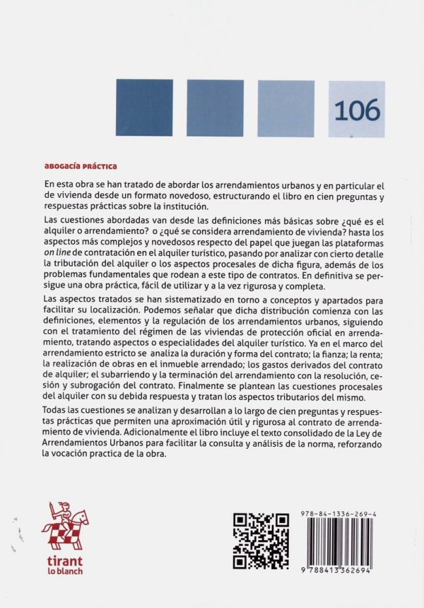 100 Preguntas y respuestas prácticas sobre arrendamientos urbanos y el alquiler de vivienda. (Incluye texto consolidado de la ley de arrendamientos urbanos con la reforma de 2019)-39555