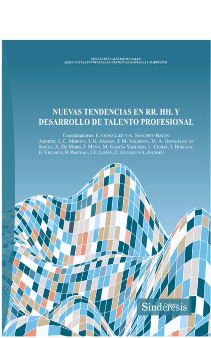 Nuevas tendencias en RR. HH y desarrollo de talento profesional