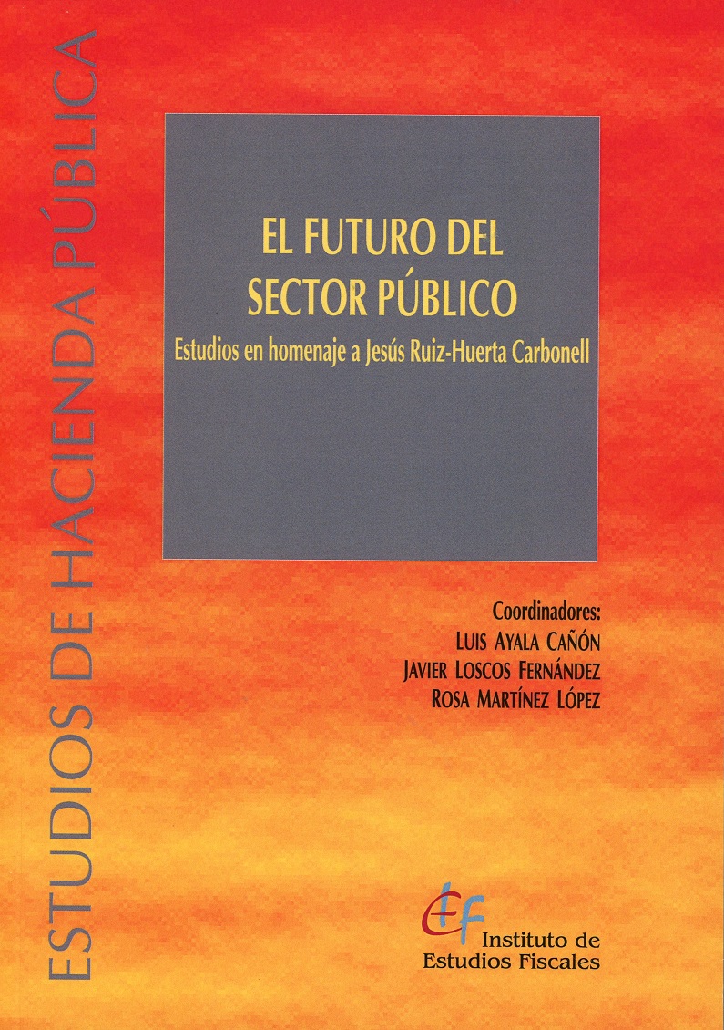 Futuro del sector público. Estudios en homenaje a Jesús Ruiz-Huerta Carbonell-0