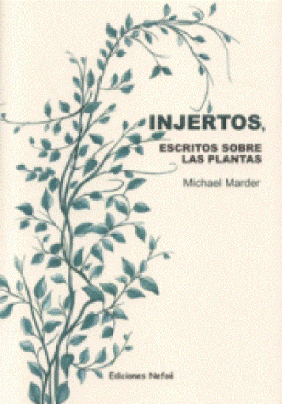 Injertos, escritos sobre las plantas -0