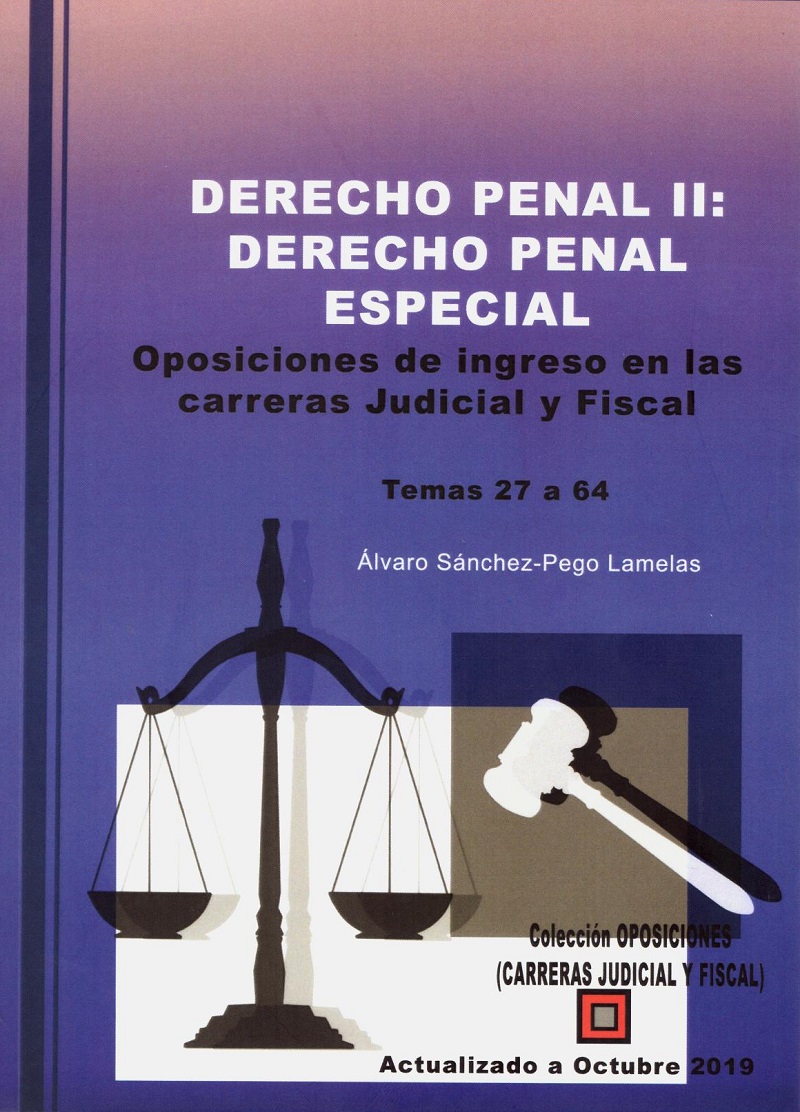 Derecho penal II: derecho penal especial 3 tomos. Oposiciones de ingreso en las carreras judicial y fiscal. Temas 27 a 64-0