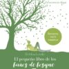 El pequeño libro de los baños de bosque. Reconoce la naturaleza-0