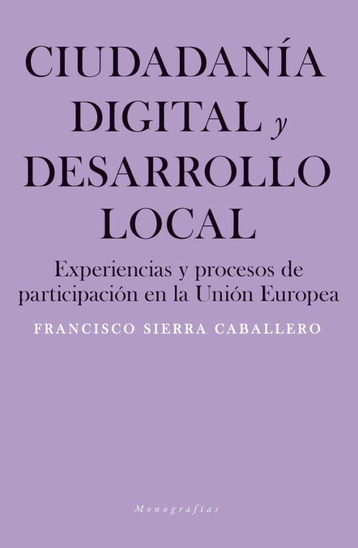 Ciudadanía digital y desarrollo local. Experiencias y procesos de participación en la Unión Europea-0