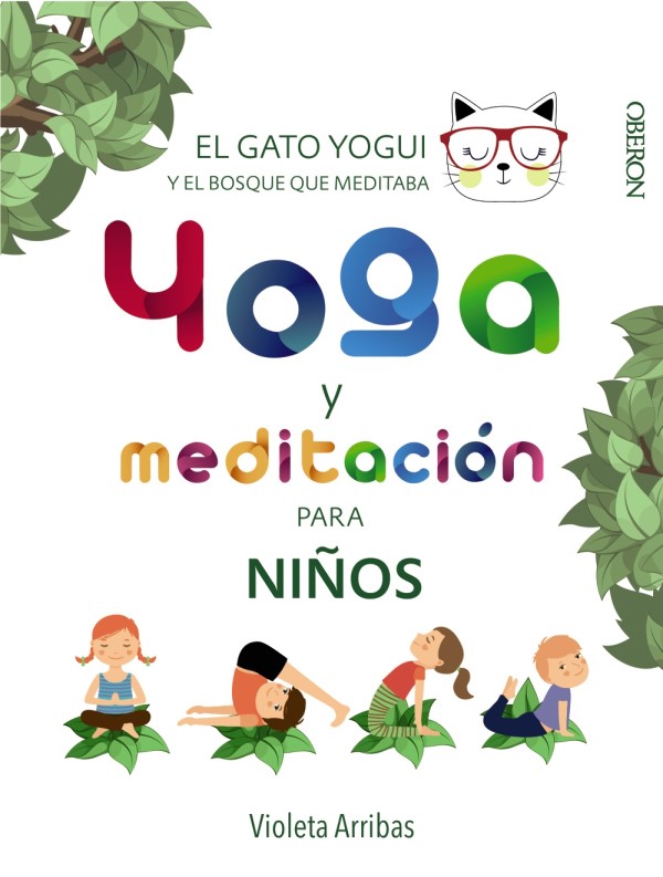 Yoga y meditación para niños. El gato Yogui y el bosque que meditaba-0