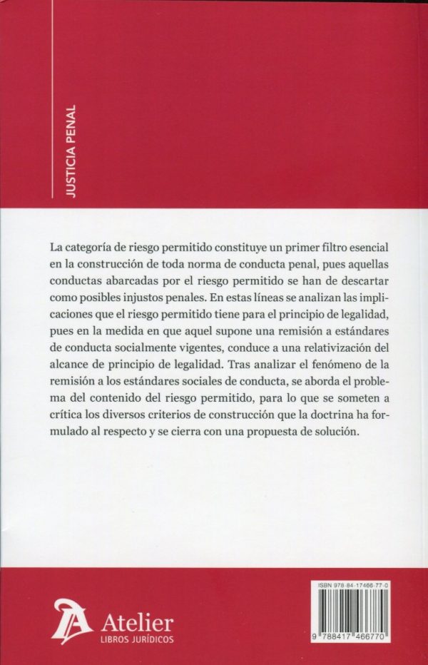 Riesgo permitido y principio de legalidad. La remisión a los estándares sociales de conducta en la construcción de la norma jurídico-penal-39404