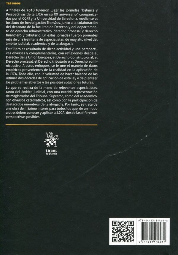 Balance y perspectivas de la ley reguladora de la jurisdicción contencioso-administrativa en su XX aniversario. -40296