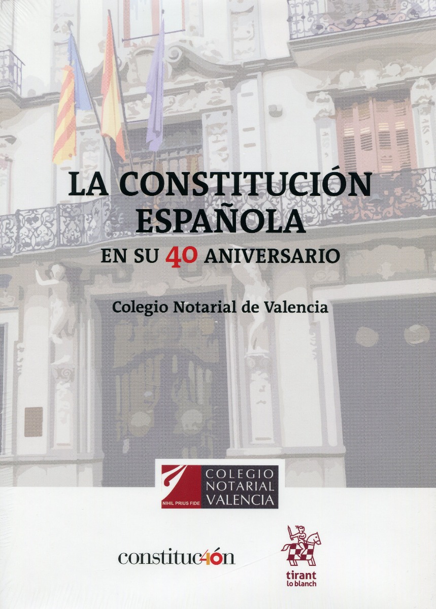 Constitución Española. En su 40 aniversario. -0