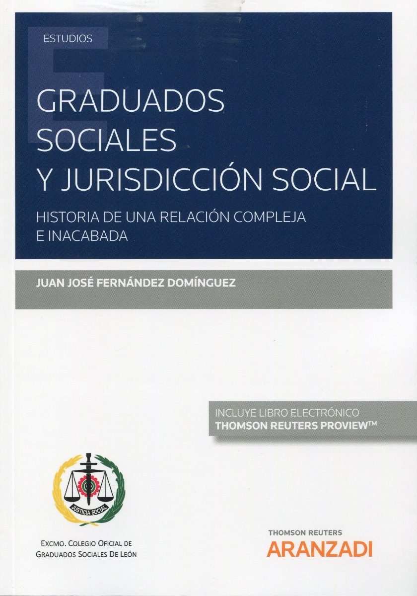 Graduados sociales y jurisdicción social. Historia de una relación compleja e inacabada-0