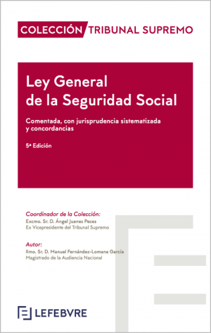 Ley General de la Seguridad Social 2019. Comentada con Jurisprudencia Sistematizada y Concordancias-0