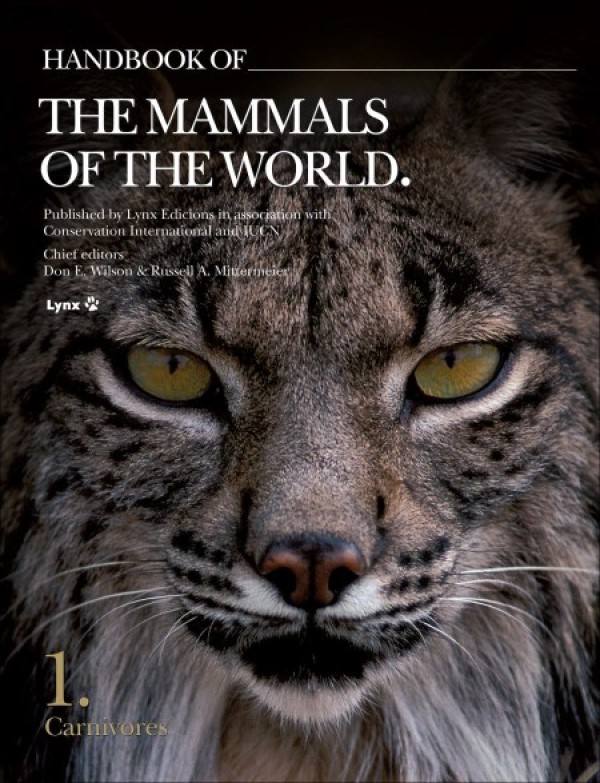 Handbook of the Mammals of the World. Volume 1 Carnivores-0