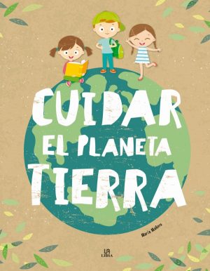 Cuidar el Planeta Tierra -0