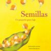 Semillas. Un pequeño gran viaje -0