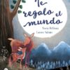Te regalo el mundo -0